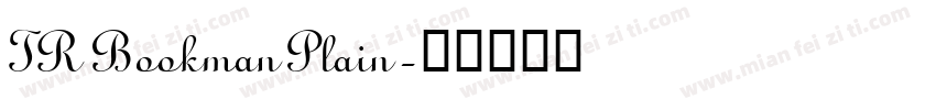 TR Bookman Plain字体转换